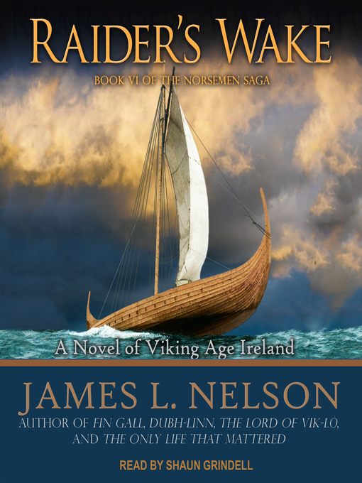 Title details for Raider's Wake by James L. Nelson - Available